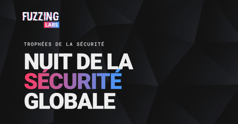 FuzzingLabs at the Nuit de la Sécurité Globale, Trophées de la sécurité