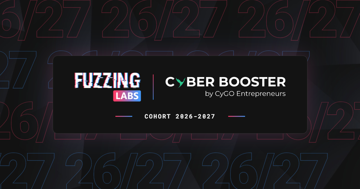Cyber Booster 2026-2027 cohort: FuzzingLabs